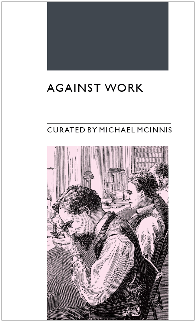 Primer 18 — AGAINST WORK