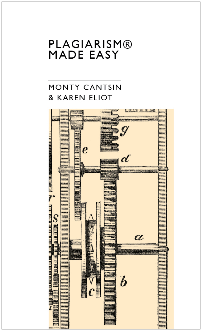 PRIMER 4 — PLAGIARISM® MADE EASY · MONTY CANTSIN & KAREN ELIOT
