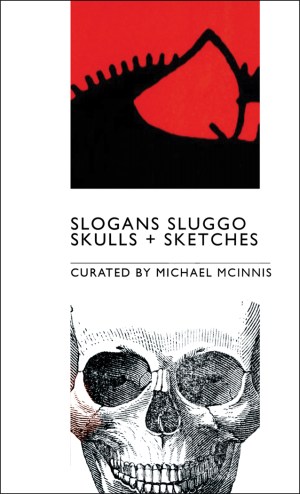 Primer 7 · SLOGANS SLUGGO SKULLs + Sketches